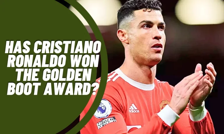 Has Cristiano Ronaldo won the Golden Boot award?