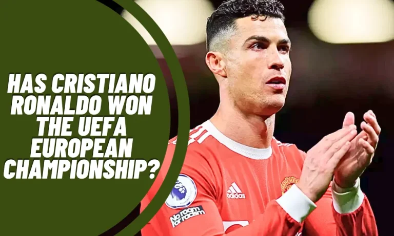 Has Cristiano Ronaldo won the UEFA European Championship?