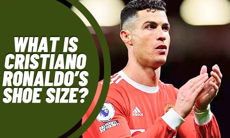 What is Cristiano Ronaldo’s shoe size?