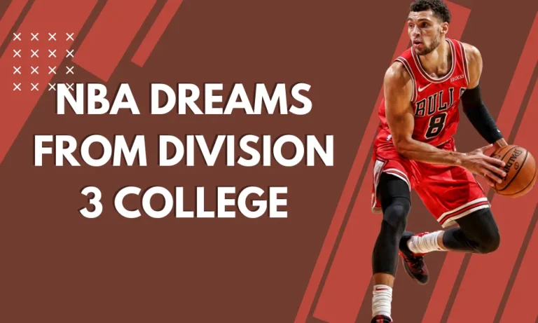 NBA Dreams from Division 3 College: A Realistic Goal