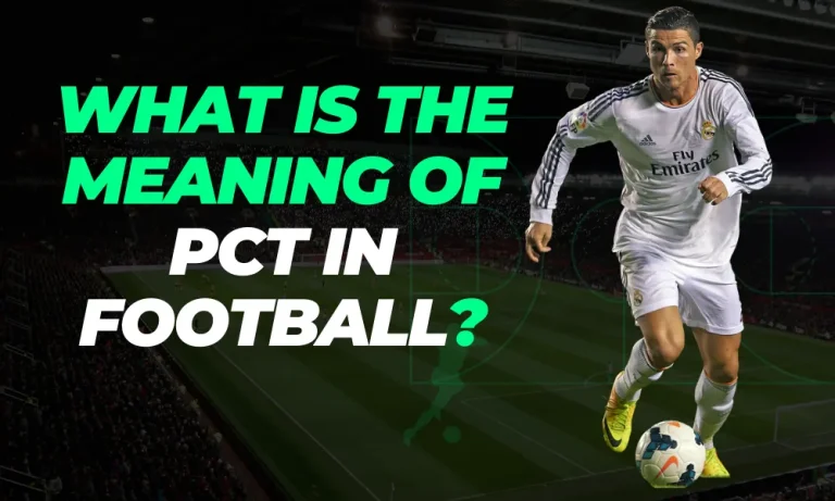 What is The Meaning of PCT In Football?