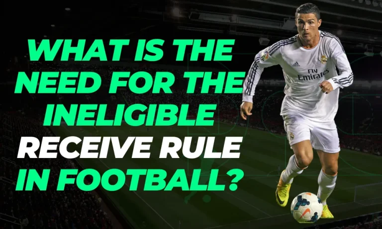 What is the Need for the Ineligible Receive Rule in Football?